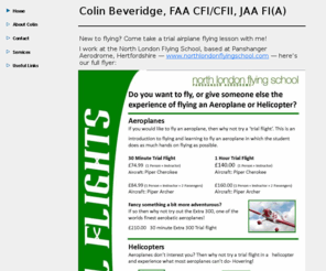 beveridgeaviation.com: Beveridge Aviation
Colin Beveridge, Flight Instructor with FAA CFI CFII and JAA FI(A) licenses