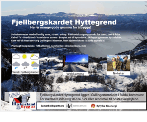 fjellbergskardet.no: Fjellbergskardet
Fjellbergskardet Hyttegrend!