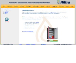 labsaver.nl: Labsaver - Veiligheidskast
Hiltra Barneveld - PGS15 - Opslag van verpakte gevaarlijke stoffen.