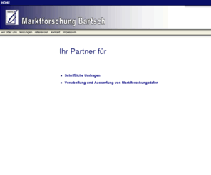 mafo-bartsch.com: Ihr Partner für
Sxhriftliche Umfragen, Datenerfassung, Auswertung, Charting