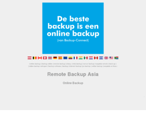 remote-backup.asia: Remote Backup Asia
Backup Agent: De beste backup is een Online Backup