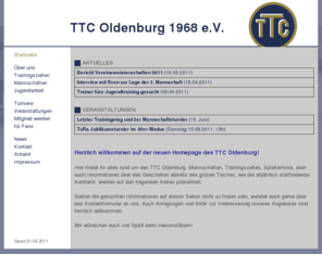 ttc-oldenburg.info: TTC-Oldenburg
TTC Oldenburg - Oldenburgs einiziger reiner Tischtennis-Verein