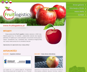 fruitlogistics.pl: Fruitlogistics - grupa producentów owoców - eksport, dystrybucja owoców
Fruitlogistics to grupa producentów owoców. Produkcja, dystrybucja, eksport owoców i warzyw.