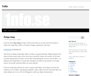 1nfo.se: 1nfo.se - Artiklar, nyheter och recensioner!
1nfo är en artikelblogg som tar upp allt möjligt.