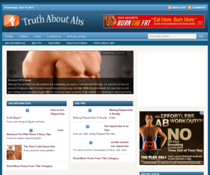 absfast.net: Abs Fast,Truth About Abs
Abs Fast:Lose stomach fat and get six pack abs fast.