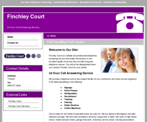 businesscallanswering.net: 24 Hour Call Answering Service : Finchley Court
For 24 hour call answering service or 24 hour telephone answering, call us today.