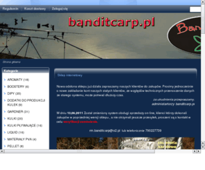banditcarp.pl: SKLEP WĘDKARSKI KARPIOWY
Opis serwisu