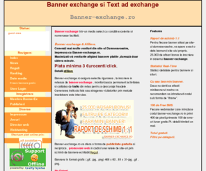 banner-exchange.ro: Banner exchange promovare gratuita online cu Banner-exchange.ro
Banner exchange raport de schimb 1 : 1, 25000 de afisari bonus la inscriere.