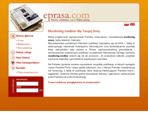 eprasa.com: www.eprasa.com: monitoring mediów, monitorowanie prasy, clipping, ekspertyzy rynku, analizy i raporty mediów
Monitoring prasy, monitoring mediów, monitoring internetu, raporty wizerunkowe, raporty mediowe, monitorowanie mediów.  