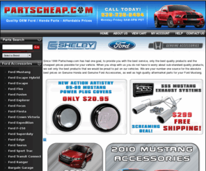 partscheap.com: Partscheap - OEM Ford and Honda Parts and Accessories at discount prices!
Partscheap.com is the best place to find cheap genuine Ford and Honda parts and accessories. We offer the latest parts for your vehicles like Mustang, Edge, Fusion, Accord, Civic, Ridgeline, Element, and more!
Now offering the full line of Scott Drake parts for your Mustang!