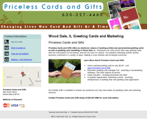 pricelesscardsandgifts.com: Greeting Cards Wood Dale, IL - Priceless Cards and Gifts 630-327-4460
Priceless Values Inc. offers an electronic means of sending printed greeting cards as well as greeting card marketing in Wood Dale, IL. 630-327-4460.