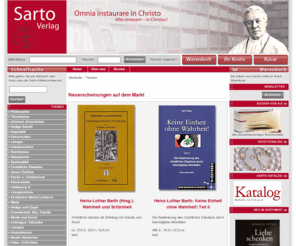 sarto.de: Sarto Verlag :: Online Shop ::
Sarto Verlag ist der Verlag und die Buchhandlung des deutschen Distrikts der Priesterbruderschaft St. Pius X. Unser Ziel ist es, durch gute Literatur die Geister für die ewige Wahrheit zu erleuchten, die in Jesus Christus Mensch geworden ist, dem Sohn Got