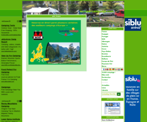 campingseurope.com: europe-campings.com - Home
guide des terrains de camping en France et en Europe