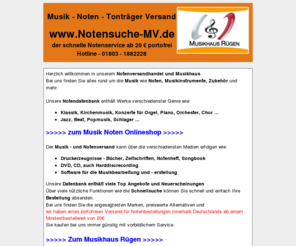 notensuche-mv.de: Fachhandel Musik Noten Musikinstrumente Musikerbedarf
Fachhandel für Musikinstrumente,Noten, Musikerbedarf,Musik, Service, Versand, Finanzierung