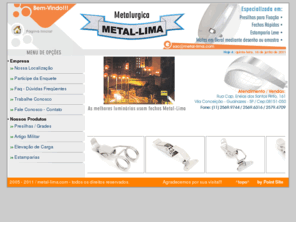 metal-lima.com: Metalurgica Metal Lima - Molas, Presilhas, Fechos e Estamparia
Metalurgica Metal Lima  especializada em presilhas para fixao, fechos rpidos, estamparia leve, molas em geral mediante desenhos ou amostras