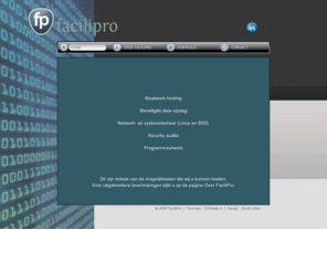 facilipro.com: FaciliPro
FaciliPro - Maatwerk hosting met de focus op security en high availability.