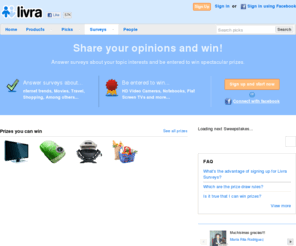 livraencuestas.com: Livra United States | Complete online surveys and win prizes
Make your opinion count and win iPods, Digital Cameras, Holidays and other prizes. Express yourself by completing online surveys. 