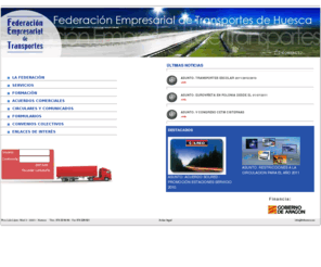 fethuesca.es: Federeación Empresarial de Transportes de Huesca
´Página Web de la Federeación Empresarial de Transportes de Huesca