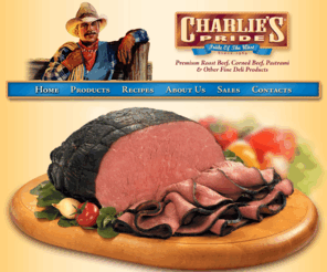 charliespridemeats.com: Charlie’s Pride - Home
Premium roast beef, corned beef, pastrami & other fine deli products