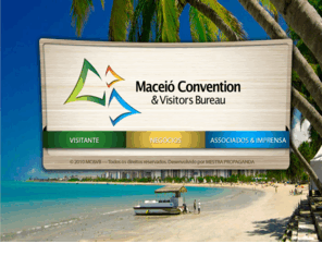 maceioconvention.org: Maceió Convention & Visitors Bureau
Maceió Convention & Visitors Bureau