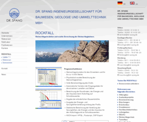 rockfall.org: ROCKFALL | Dr. Spang Ingenieurgesellschaft für Bauwesen, Geologie und Umwelttechnik mbH
Dr. Spang Ingenieurgesellschaft für Bauwesen, Geologie und Umwelttechnik mbH. ROCKFALL