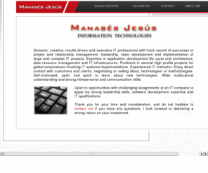 manasesjesus.com: Manasés Jesús
Manasés Jesús :: Information Technologies :: Websites and Software development