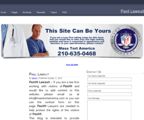 paxillawsuit.info: Paxil Lawsuit
Paxil Lawsuit is a blog and directory dedicated to providing information regarding Paxil Lawsuit.