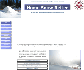 schneekanonen.com: Freizeitanlagen Home Snow Reiter - mit Schneekanonen Kunstschnee selbst erzeugen
Freizeitanlagen Home Snow Reiter erzeugt Schneekanonen, Snowtowers und Schneilanzen sowohl für Heimanwendungen als auch für professionelle Beschneiungsanlagen in Schigebieten.