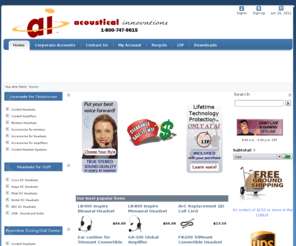 acousticalinnovations.org: Acoustical Innovations World-Wide Call Center Headsets, office headsets and headsets for the Teleworker
Headsets for your office, home or call center from Acoustical innovations.  1-800-747-9615