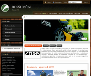 bossumcaj.com: Bosšumčaj d.o.o
Motorne pile i kose, motorne kosilice, freze, traktore, rajdere, ulja, lance, turpije, vodilice