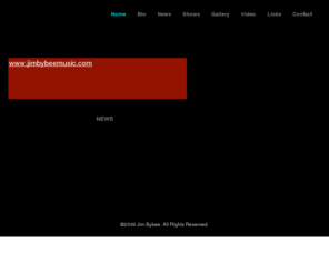 jimbybeemusic.com: Welcome to the Website of Guitarist Jim Bybee
Welcome to the website of guitarist Jim Bybee.