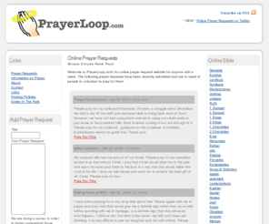 prayerloop.com: Online Prayer Requests
A online prayer request website for anyone with a need.