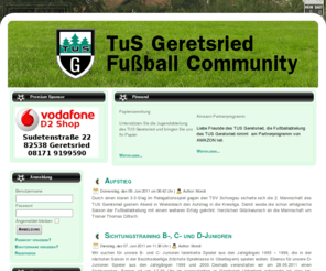 tus-geretsried-fussball.de: TuS Geretsried e.V. - Abteilung Fußball
Joomla! - dynamische Portal-Engine und Content-Management-System