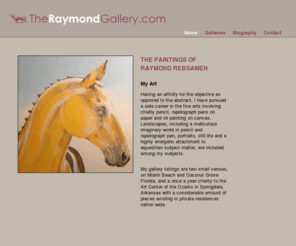 equestrianpatina.com: The Paintings of Raymond Rebsamen
The Raymond Gallery - Artwork, paintings, drawings of equestrian, aviation, and other subject matter.