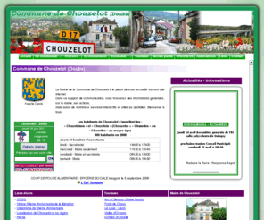 mairie-chouzelot.fr: Mairie et commune de Chouzelot (25440) | Site web officiel
 Mairie de Chouzelot, Doubs . Histoire, tourisme, céramiste, artisans, chambre d'hôte. 