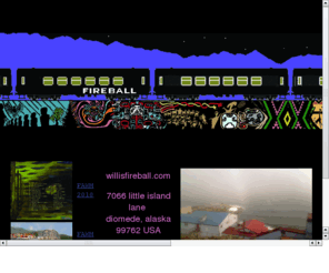 willisfireball.com: fireball homepage
willis fireball homepage rough acoustic semi-extreme sport music