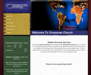 crossoverchurch.info: Crossover Church | Welcome To Crossover Church
crossover, church, spokane, washington, mead, colbert, deer park, elk, chatteroy, clayton, worship, service, god, bible, southern, baptist