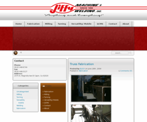 jiffymachine.com: Jiffy Machine & Welding
Jiffy Machine is a family owned and operated San Diego business started in 1959. Jiffy Machine Specializes in Welding, milling, machining, and fabrication. We are located in El Cajon and take everything from the biggest on-site jobs, to the smallest, personal needs. We specialize in anything and everything.