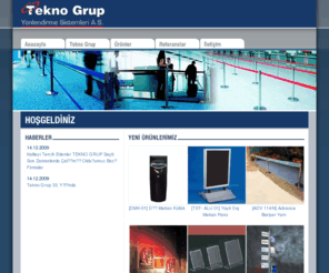 tekno-grup.com: Tekno Grup Yönlendirme Sistemleri A.Ş.
Bariyer ve Yönlendirme Sistemleri. Tensator Tensabarrier Türkiye Distribütorü. Barriers and Queue Management Systems. Tensator Tensabarrier Distributor for Turkey