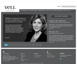 yourcareerchannel.com: Vell Executive Search builds high performance leadership teams at the board, CEO and “C” level.
Vell Executive Search builds high performance leadership teams at the board, CEO and “C” level.