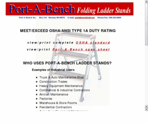 port-a-bench.com: Port-A-Bench Inc - Homepage
Port-A-Bench Folding Ladder Stands are industrial quality ladder stands, with channel steel frames and hardwood steps.