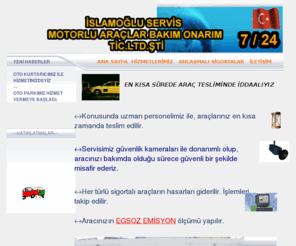 islamogluotomotiv.com: İSLAMOĞLU SERVİS
Web Page Maker help you make your own web page without having to know HTML.