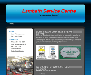 lambethservicecentre.com: Lambeth Service Centre Light & Heavy Duty Test & Repair Centre
At Lambeth Service Centre we are an accredited automotive light & heavy duty test & repair facility that works on a variety of fleet vehicles in London Ontario.