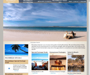 mozambiquespecials.com: Mozambique Specials | Mozambique Packages | Mozambique Deals
Mozambique Specials and Mozambique Packages with some of the best Mozambique Deals online. We bring you special deals on Mozambique accommodation including hotels, resorts and lodges.