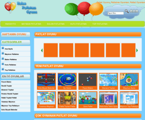 patlatoyunu.net: Patlat Oyunu, Patlatma Oyunları, Balon Patlatma Oyunu oyna
Patlat Oyunu, Patlatma Oyunları, Balon Patlatma Oyunu oyna