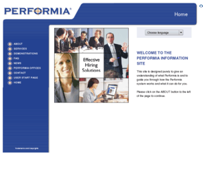 performia.info: Performia International Information | Performia Effective Hiring Solutions | Human Resource Executive and Personnel Evaluation Tools
Performia delivers multilingual training in hiring interviews and personnel evaluation as well as web based hr software to companies of any size. Performia helps you get in control of your hiring and personnel.