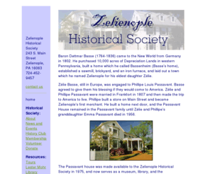 zelienoplehistoricalsociety.com: Zelienople Historical Society
Zelienople Historical Society operates two western Pennsylvania historical house museums and a library.