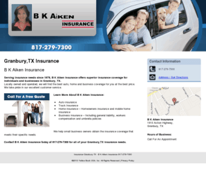 bkaikeninsurance.com: Insurance Granbury,TX - B K Aiken Insurance 817-279-7300
B K Aiken Insurance offers superior insurance coverage for individuals and businesses in Granbury,TX. Call 817-279-7300 for a free quote.