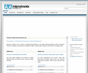 microtronix.ca: Front Page Footer
Microtronix Systems Ltd. designs and manufactures standards compliant, versatile, quality Telephone Test Systems for the global market.