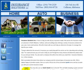 insurancesolutionsal.com: Insurance Solutions, Insurance for Home, Auto, Business, Cullman and North Alabama Independent Insurance Agent
Insurance Solutions inc. services the insurance needs of customers in North Alabama, Cullman, and surrounding areas offering auto insurance, home insurance and insurance for your business. We are an independent insurance agency with over 30 years of experience. We represent insurance companies such as Consumers, Guide One, Hartford, Drive/Progressive and Travelers.